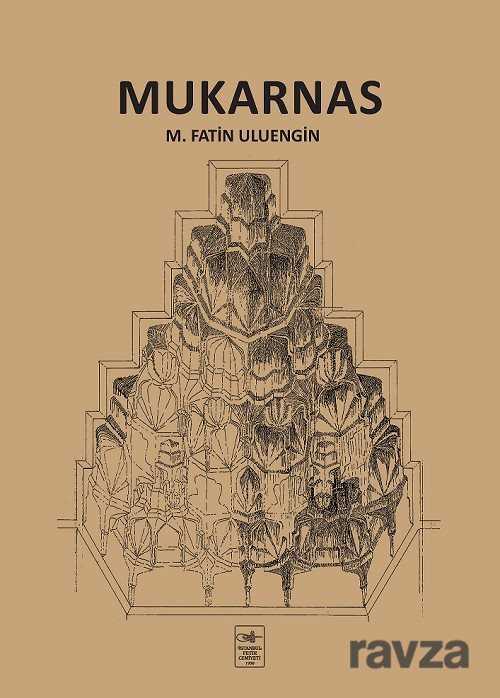 Mukarnas - İstanbul Fetih Cemiyeti Yayınları