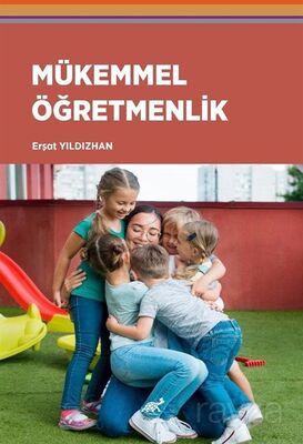 Mükemmel Öğretmenlik - 1