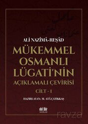 Mükemmel Osmanlı Lügati'nin Açıklamalı Çevirisi (2 Cilt) - Akıl Fikir Yayınları