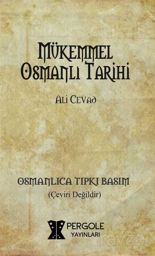 Mükemmel Osmanlı Tarihi - 1