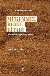 Mükemmel Remil Kitabı (İnceleme-Metin-Sözlük-Dizin) - Paradigma Akademi Yayınları