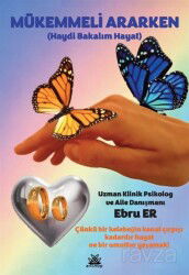 Mükemmeli Ararken - Artshop Yayıncılık