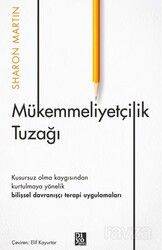 Mükemmeliyetçilik Tuzağı - Diyojen Yayıncılık