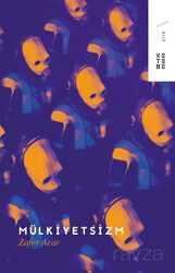 Mülkiyetsizm - Ketebe Yayınevi