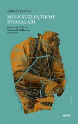 Mülksüzleştirme Piyasaları - Alfa Yayınları