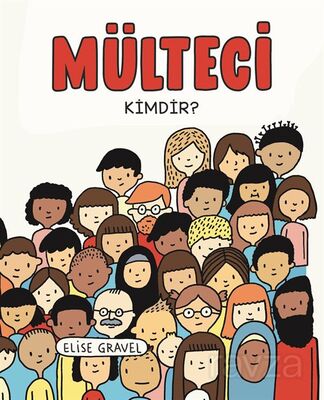 Mülteci Kimdir ? - 1