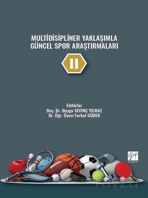 Multidisipliner Yaklaşımla Güncel Spor Araştırmaları II - 1