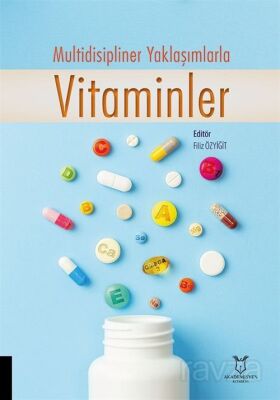 Multidisipliner Yaklaşımlarla Vitaminler - 1