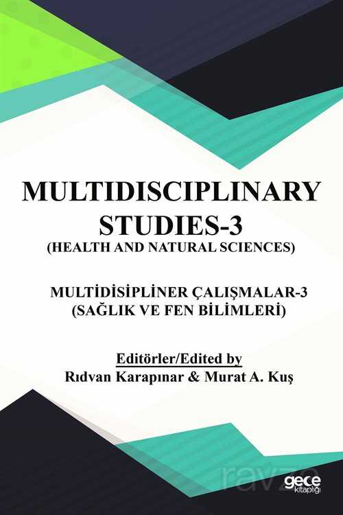 Multidispliner Çalışmalar 3 (Sağlık ve Fen Bilimleri) - 1