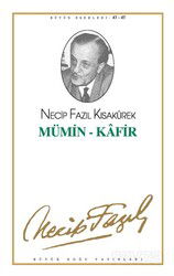 Mümin - Kafir Vecdimin Penceresinden / Bir Pırıltı Binbir Işık (kod37) - Büyük Doğu Yayınları
