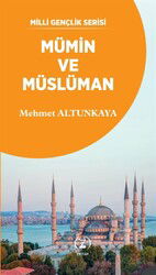 Mümin ve Müslüman - Z Kitap