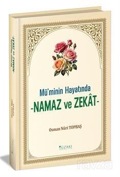 Mü'minin Hayatında Namaz ve Zekat - 1