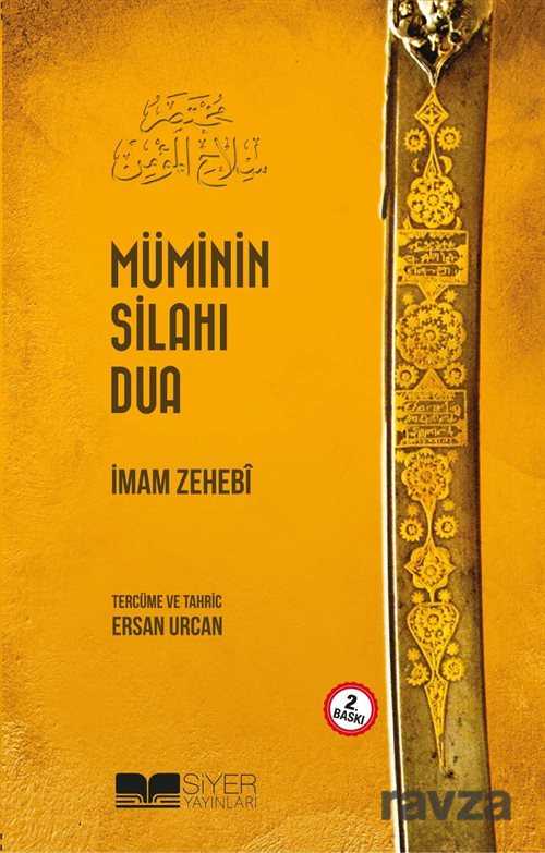 Müminin Silahı Dua - Siyer Yayınları