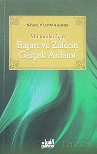 Mü’minler İçin Başarı ve Zaferin Gerçek Anlamı (Cep Boy) - 1