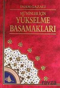 Mü'minler İçin Yükselme Basamakları - Hikmet Neşriyat