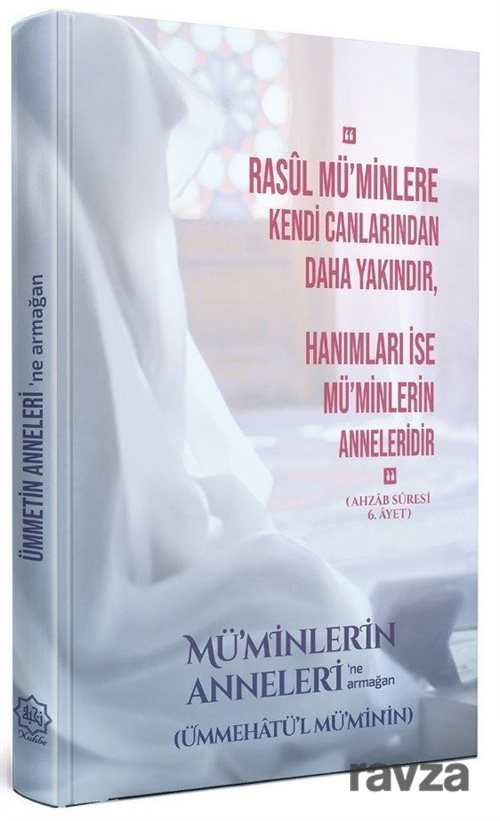 Müminlerin Annelerine Armağan - Nuhbe Yayınevi