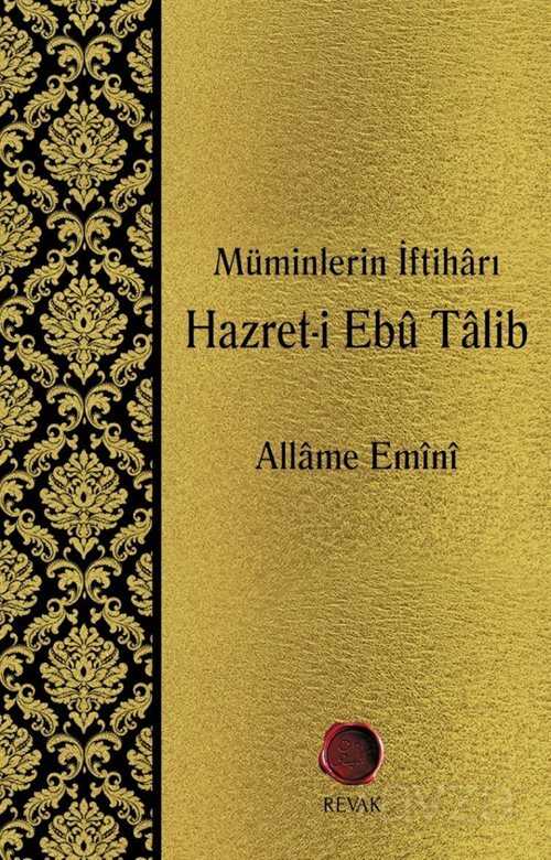 Müminlerin İftiharı Hazret-i Ebu Talib - Revak Kitabevi