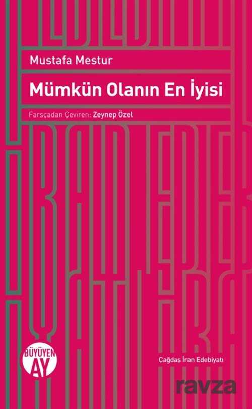 Mümkün Olanın En İyisi - 1