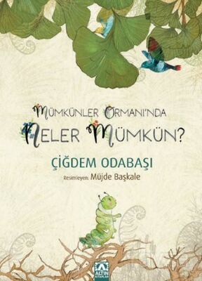 Mümkünler Ormanı'nda Neler Mümkün? - 1