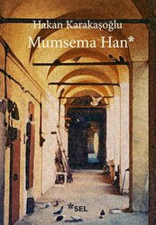 Mumsema Han - Sel Yayınları