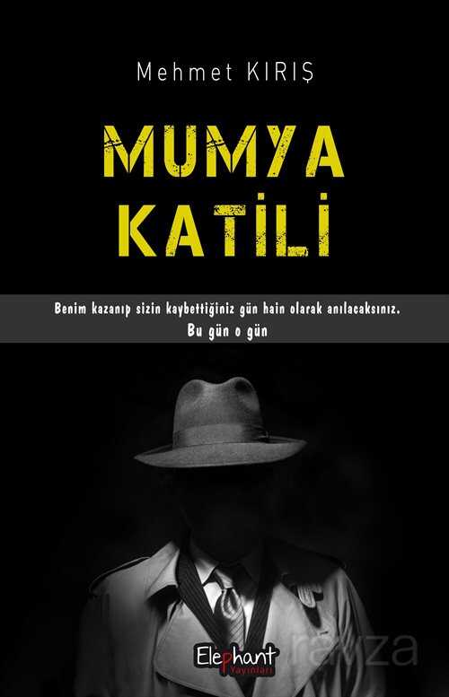 Mumya Katili - Elephant Yayınları