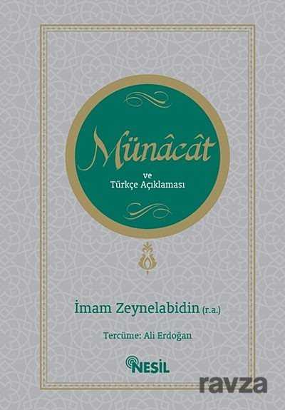 Münacat ve Türkçe Açıklaması - Nesil Yayınları