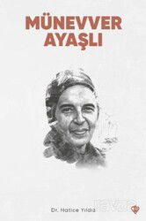 Münevver Ayaşlı - Diyanet Vakfı Yayınları
