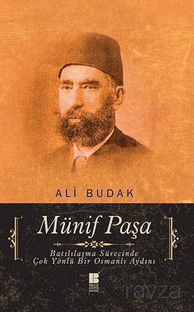 Münif Paşa - Bilge Kültür Sanat