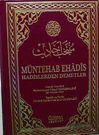 Müntehab Ehadis - Gülistan Neşriyat