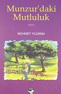 Munzur'daki Mutluluk - 1