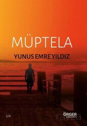 Müptela - Örger Yayınları