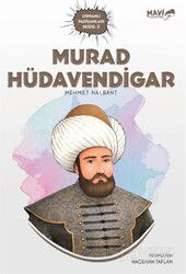 Murad Hüdavendigar - Mavi Uçurtma Kitapları