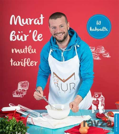 Murat Bür'le Mutlu Tarifler - 1