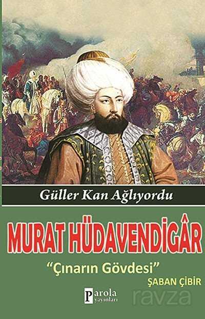 Murat Hüdavendigar - Parola Yayınları
