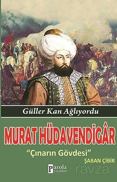 Murat Hüdavendigar - 1