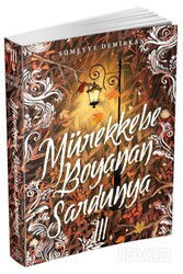 Mürekkebe Boyanan Sardunya 3 (Karton Kapak) - Ephesus Yayınları