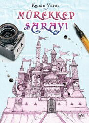 Mürekkep Sarayı - İthaki Yayınları