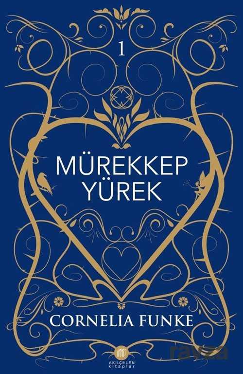 Mürekkep Yürek - Akılçelen Kitaplar
