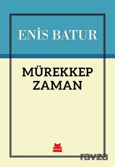 Mürekkep Zaman - 1