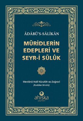 Müridlerin Edepleri ve Seyr-i Sülûk - 1