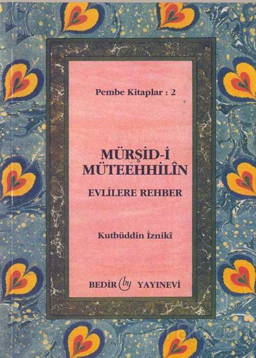 Mürşid-i Müteehhilin / Evlilere Rehber (Cep Boy) - Bedir Yayınları