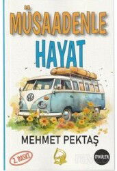 Müsaadenle Hayat - Sebe Yayınları