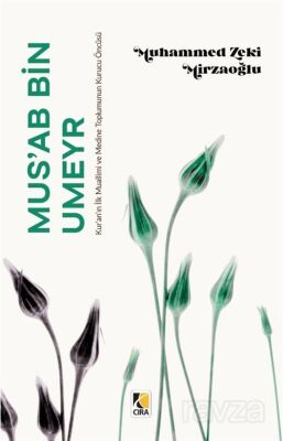 Mus'ab Bin Umeyr - 1