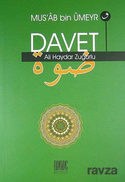 Mus'ab bin Umeyr ve Davet - Buruç Yayınları