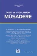 Müsadere / Teori ve Uygulamada - Seçkin Yayıncılık