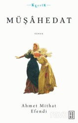 Müşahedat - Ketebe Yayınevi