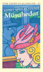 Müşahedat (Ciltli) - İş Bankası Yayınları