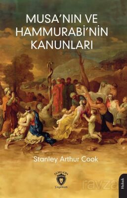 Musa'nın ve Hammurabi'nin Kanunları - 1