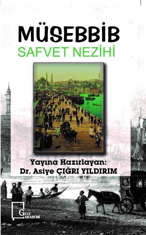 Müsebbib Safvet Nezihi - Gece Akademi