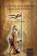 Müseyyeb Gazi Destanı - Hece Yayınları